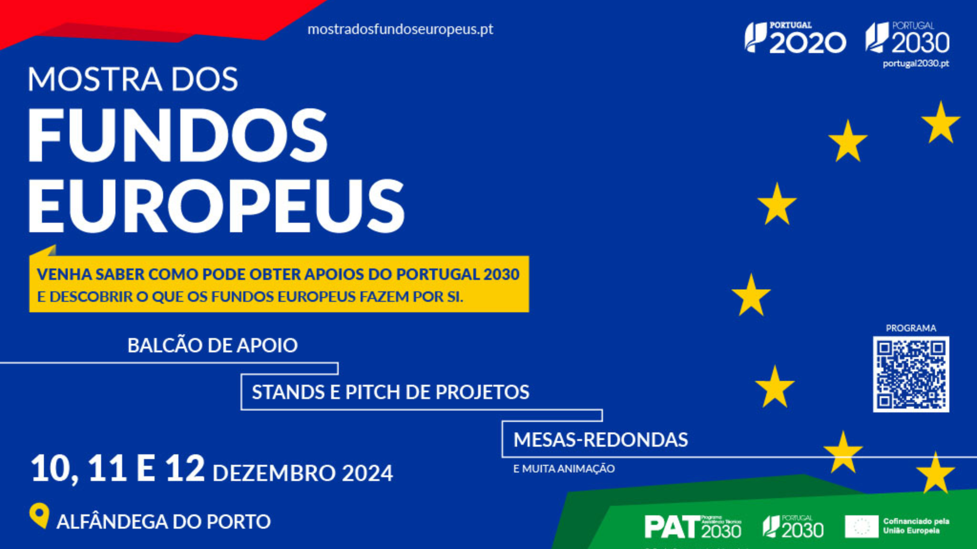 Cartaz promocional da "Mostra dos Fundos Europeus" em Portugal, exibindo a bandeira da União Europeia com estrelas. Junte-se a nós de 10 a 12 de dezembro de 2024, na Alfândega do Porto. Escaneie o código QR ou visite nosso site para detalhes sobre estandes de projetos, mesas redondas e mesa de suporte. - Efacont